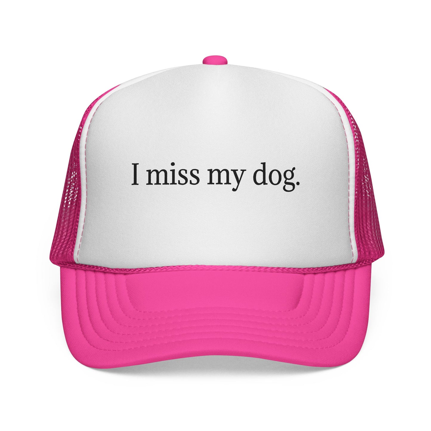I Miss My Dog Trucker Cap, Dog Lover Hat, Pet Loss Memorial Gift, Casual Cap for Animal Lovers, Fun Adjustable Hat