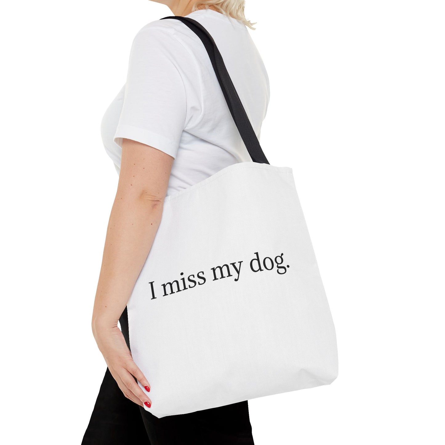 I Miss My Dog Tote Bag | Pet Lover Gift, Eco-Friendly Tote, Dog Memorial, Dog Mom, Everyday Use