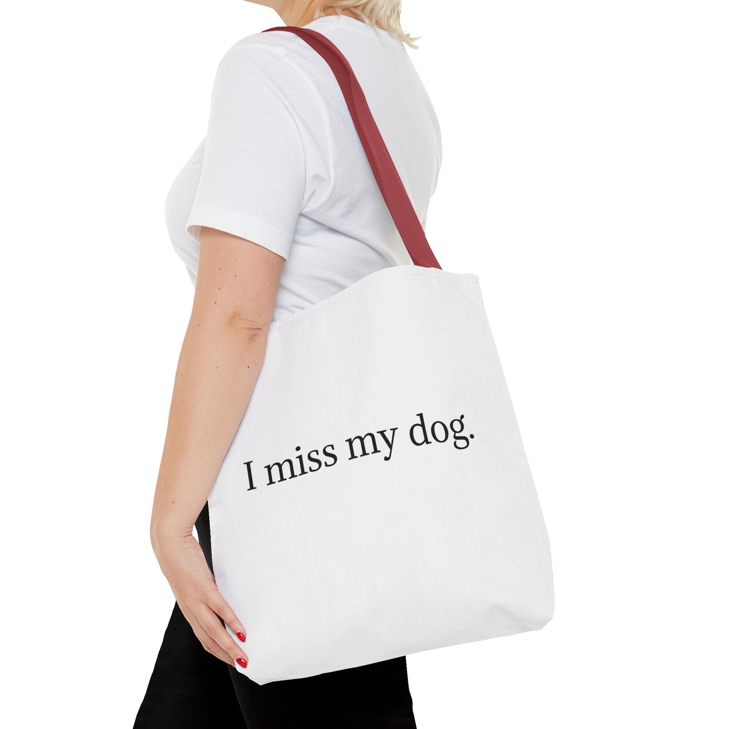 I Miss My Dog Tote Bag | Pet Lover Gift, Eco-Friendly Tote, Dog Memorial, Dog Mom, Everyday Use